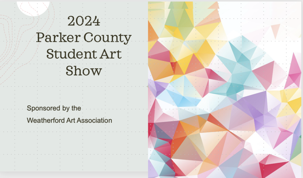 2024 Parker County Student Art Show